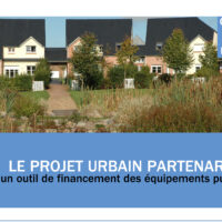 Le Projet Urbain Partenarial, un outil de financement des équipements publics