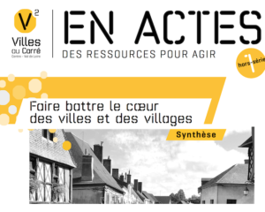 Lire la suite à propos de l’article Forum régional sur la revitalisation des cœurs de ville