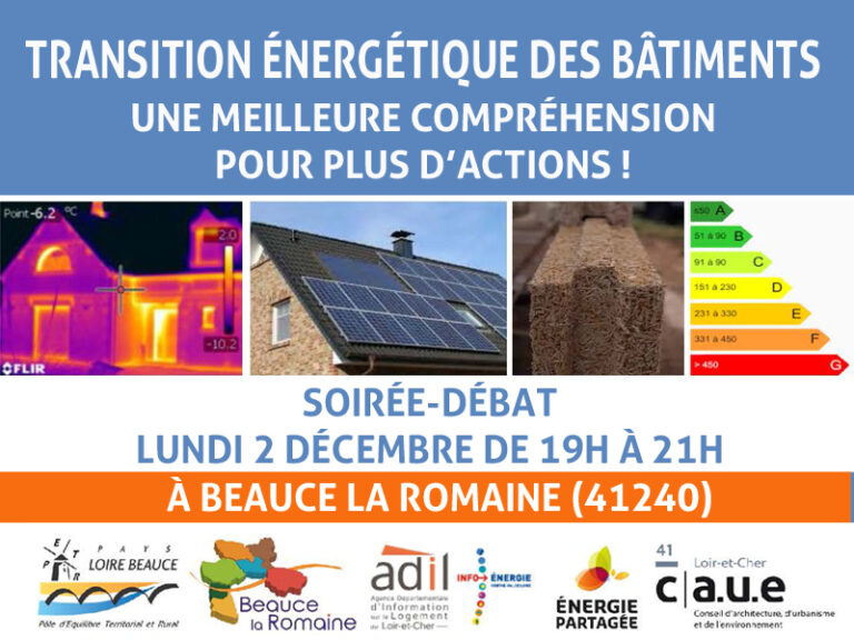 You are currently viewing Transition énergétique des bâtiments : conférence-débat le 2 décembre à Beauce-la-Romaine