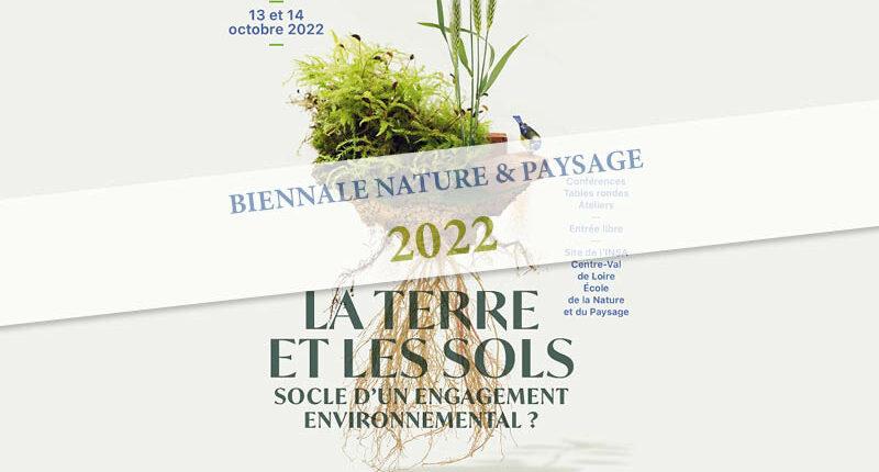 La Biennale Nature et Paysage 2022 en replay