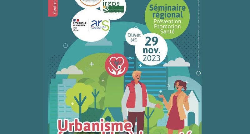 Inscriptions ouvertes au Séminaire régional Urbanisme favorable à la santé en novembre