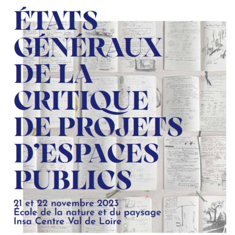 You are currently viewing Etats généraux de la critique de projets d’espaces publics