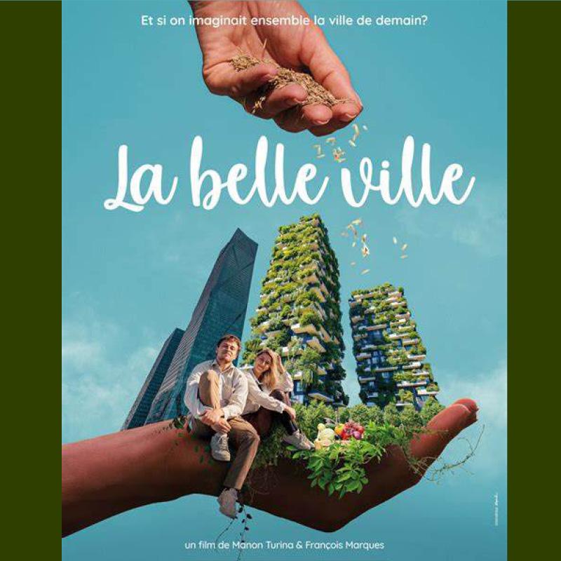 La Belle Ville, le film