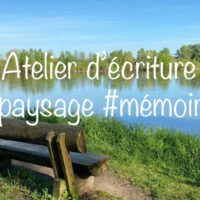 Atelier d’écriture sur le paysage avec Sébastien Berlendis