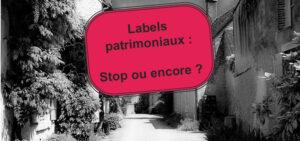 Lire la suite à propos de l’article Appel à communications du colloque Labels du patrimoine culturel et naturel de juin 2025