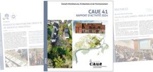 Lire la suite à propos de l’article Le rapport d’activités 2024 du CAUE de Loir-et-Cher est en ligne