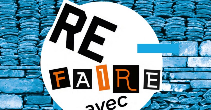 (RE)FAIRE AVEC : exposition, remise des prix et table-ronde le 20 octobre à Blois